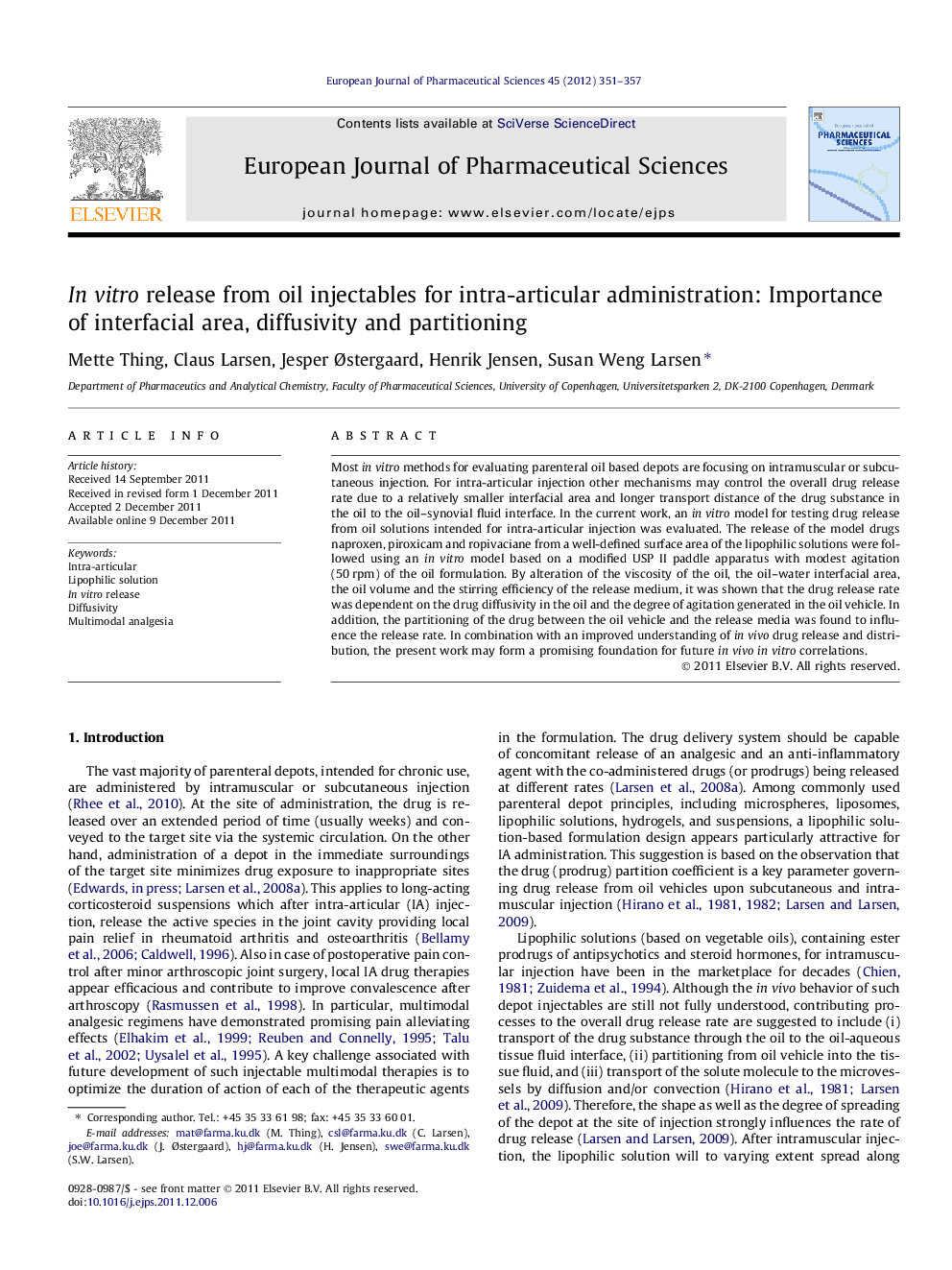 In vitro release from oil injectables for intra-articular administration: Importance of interfacial area, diffusivity and partitioning