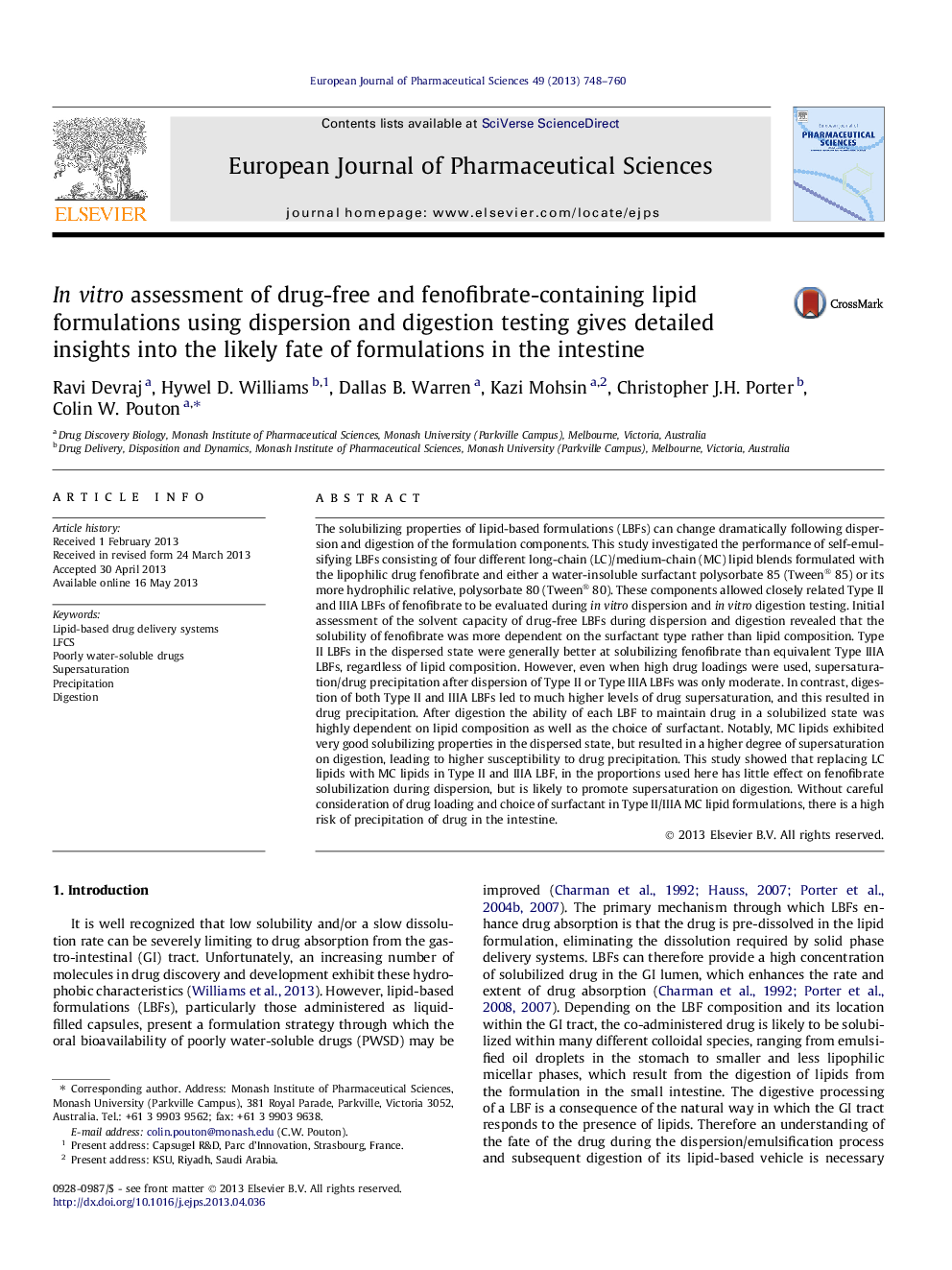 In vitro assessment of drug-free and fenofibrate-containing lipid formulations using dispersion and digestion testing gives detailed insights into the likely fate of formulations in the intestine