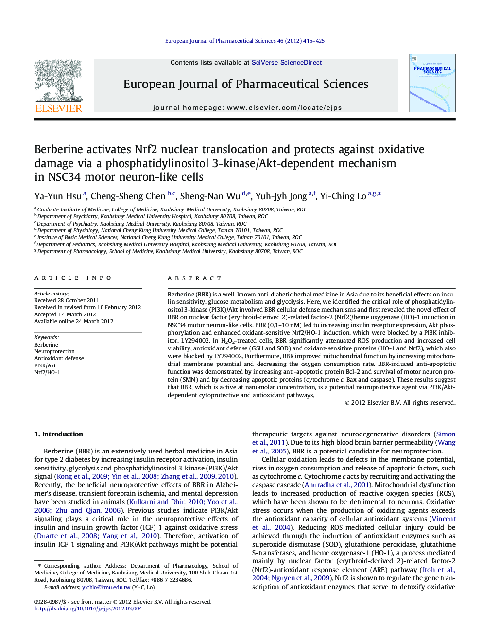 Berberine activates Nrf2 nuclear translocation and protects against oxidative damage via a phosphatidylinositol 3-kinase/Akt-dependent mechanism in NSC34 motor neuron-like cells