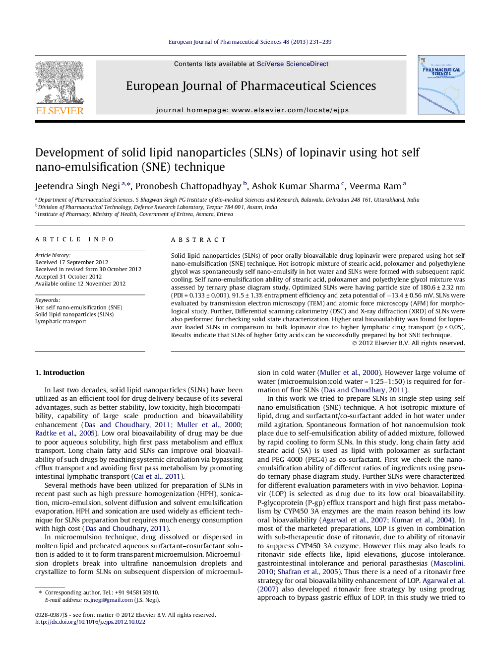 Development of solid lipid nanoparticles (SLNs) of lopinavir using hot self nano-emulsification (SNE) technique