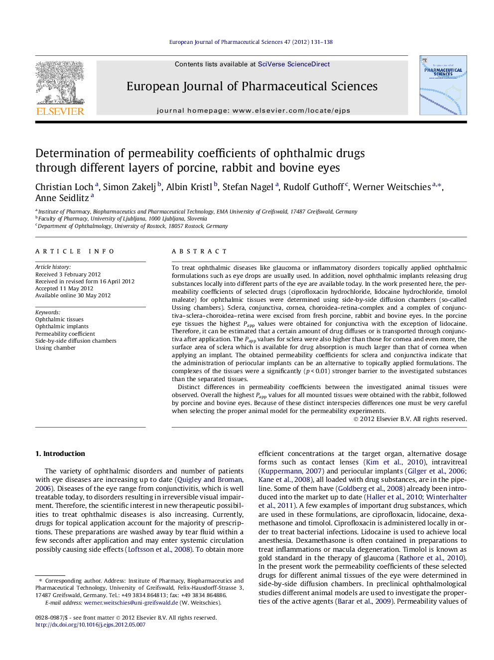 Determination of permeability coefficients of ophthalmic drugs through different layers of porcine, rabbit and bovine eyes