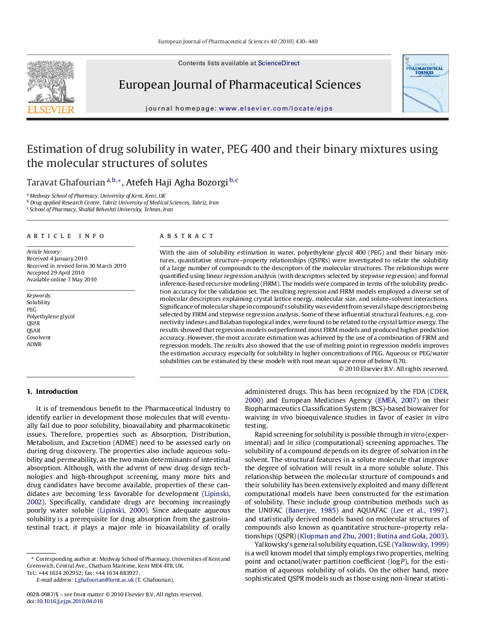 Estimation of drug solubility in water, PEG 400 and their binary mixtures using the molecular structures of solutes