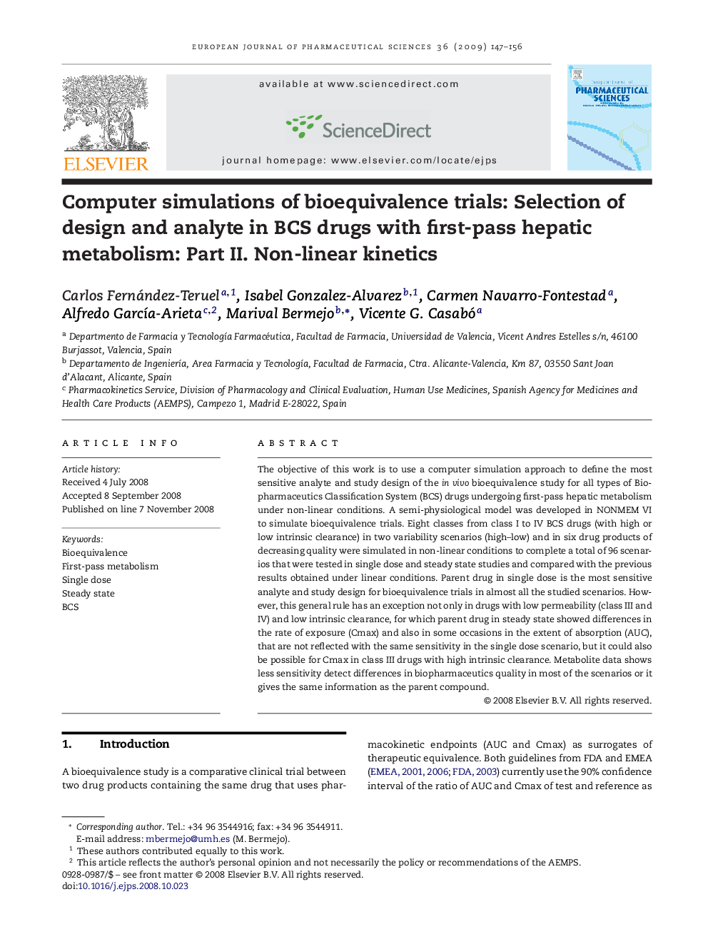 Computer simulations of bioequivalence trials: Selection of design and analyte in BCS drugs with first-pass hepatic metabolism: Part II. Non-linear kinetics