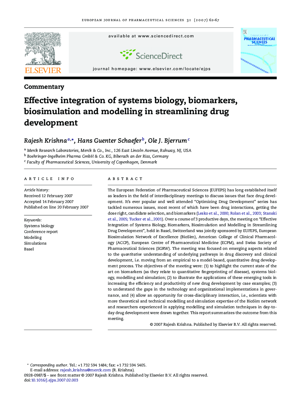 Effective integration of systems biology, biomarkers, biosimulation and modelling in streamlining drug development