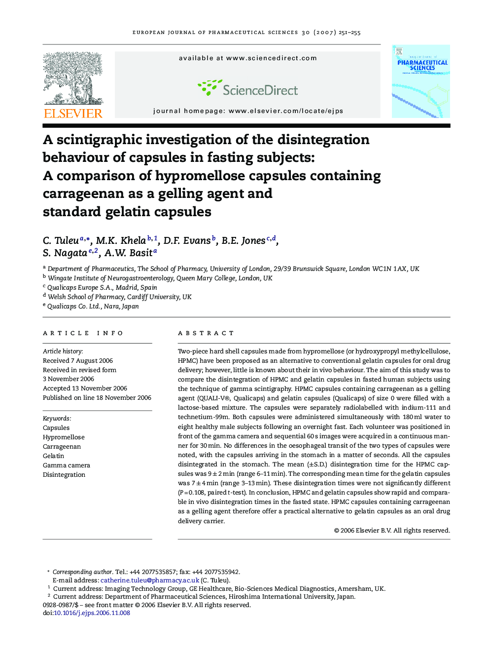 A scintigraphic investigation of the disintegration behaviour of capsules in fasting subjects: A comparison of hypromellose capsules containing carrageenan as a gelling agent and standard gelatin capsules