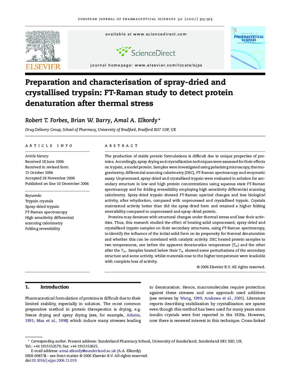 Preparation and characterisation of spray-dried and crystallised trypsin: FT-Raman study to detect protein denaturation after thermal stress