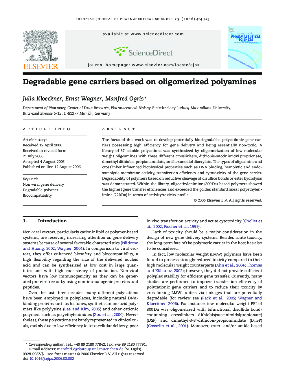 Degradable gene carriers based on oligomerized polyamines