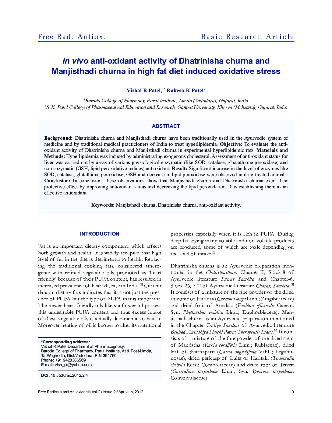 عکس صفحه اول مقاله: In vivo anti-oxidant activity of Dhatrinisha churna and Manjisthadi churna in high fat diet induced oxidative stress In vivo anti-oxidant activity of Dhatrinisha churna and Manjisthadi churna in high fat diet induced oxidative stress