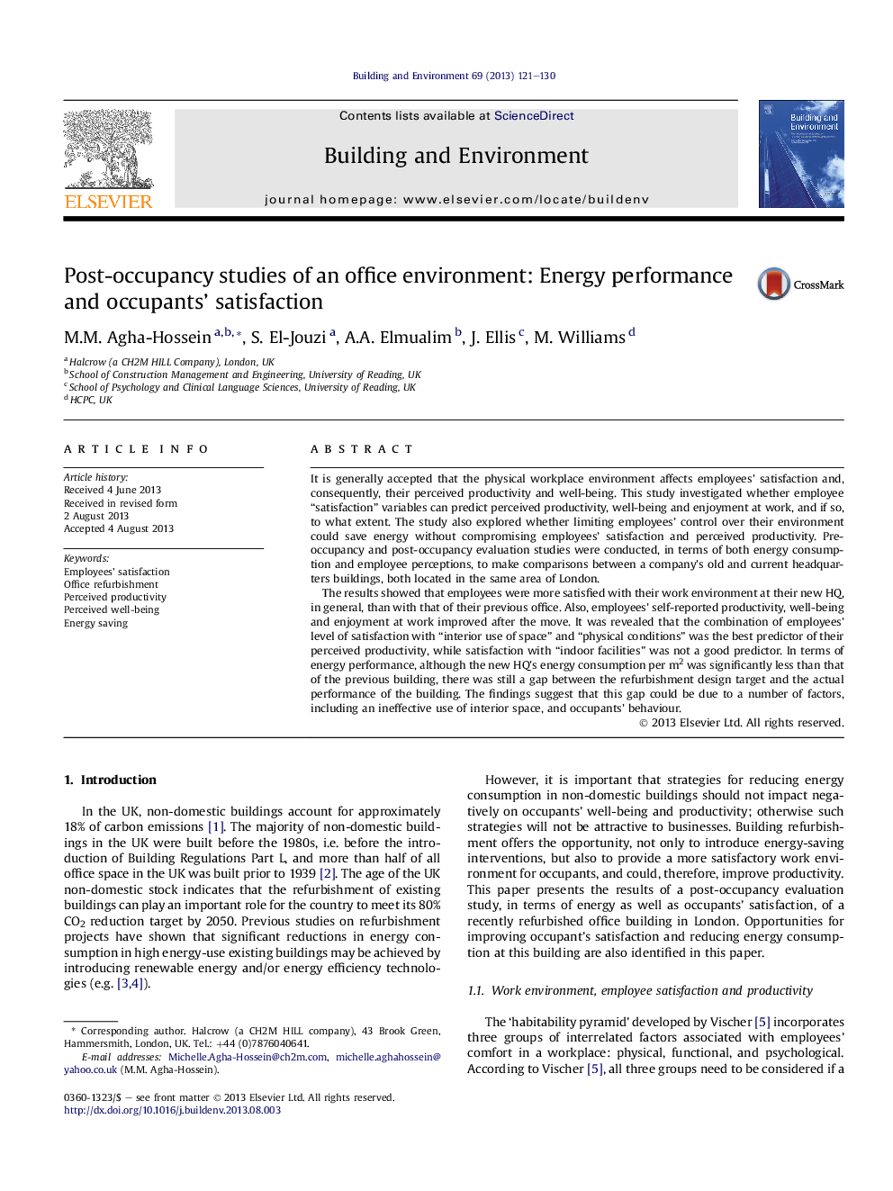 Post-occupancy studies of an office environment: Energy performance and occupants' satisfaction