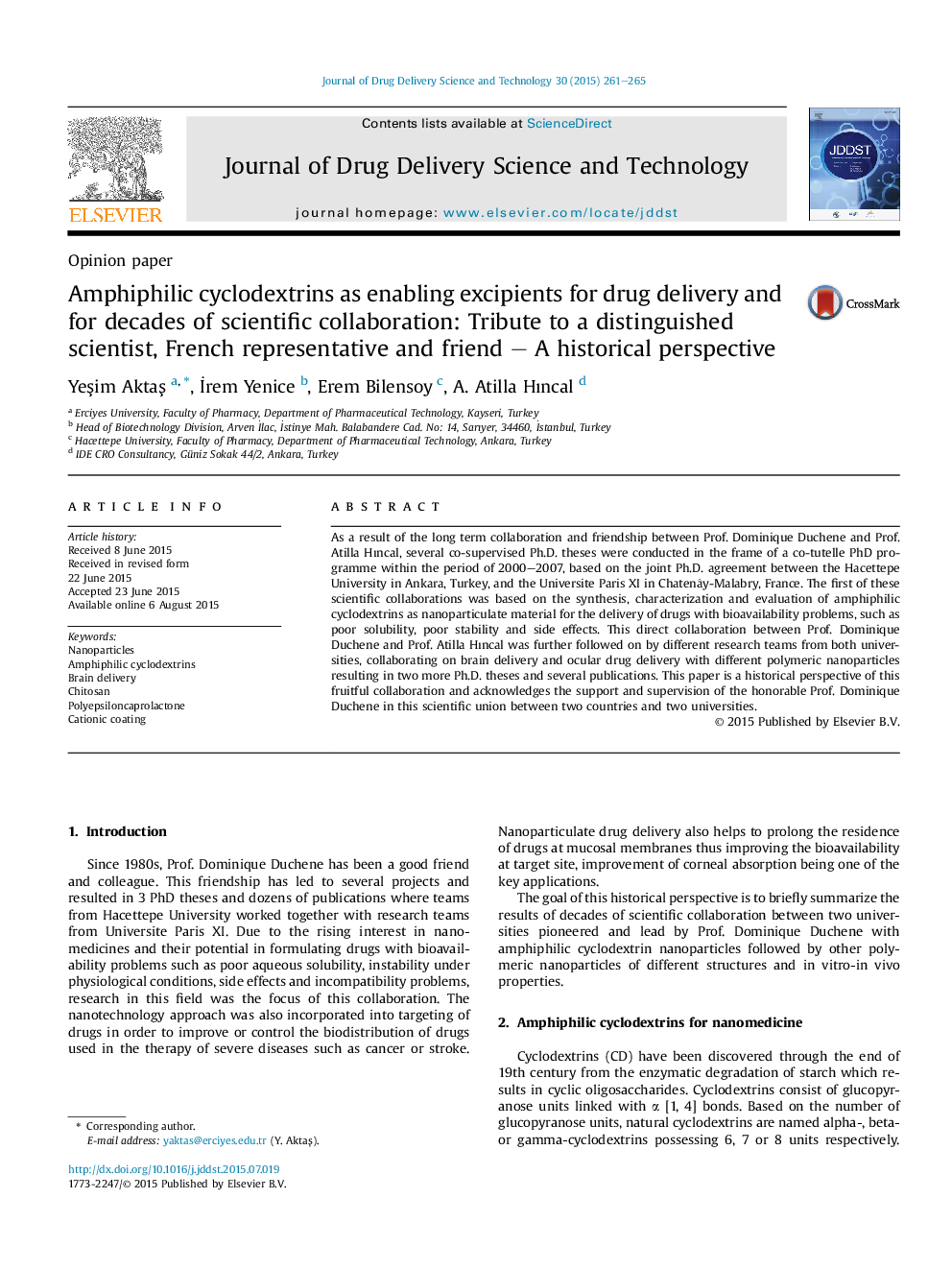 Amphiphilic cyclodextrins as enabling excipients for drug delivery and for decades of scientific collaboration: Tribute to a distinguished scientist, French representative and friend – A historical perspective