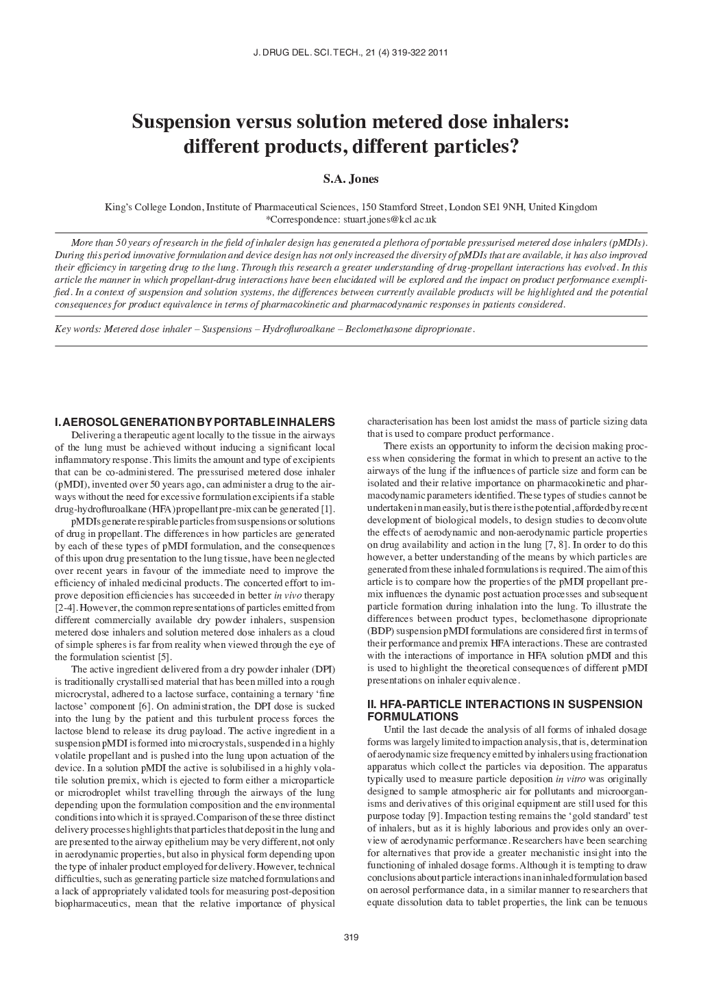 Suspension versus solution metered dose inhalers: different products, different particles?