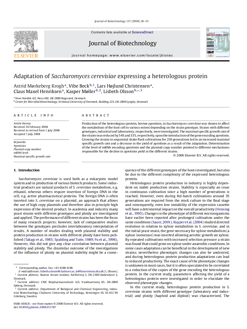 Adaptation of Saccharomyces cerevisiae expressing a heterologous protein