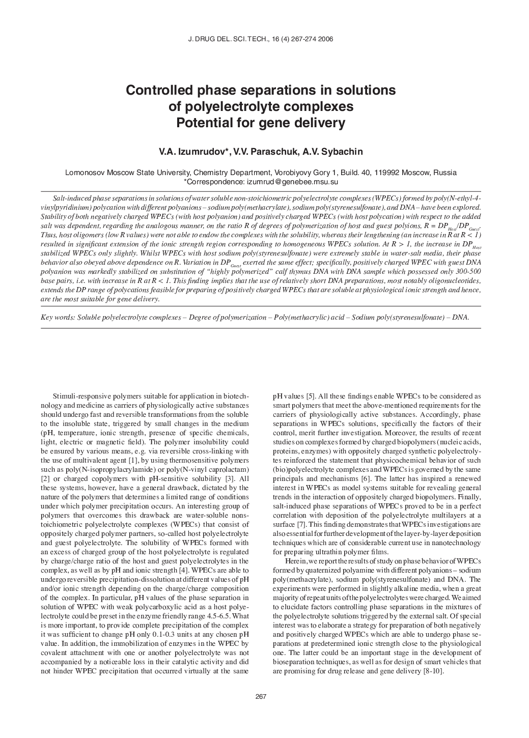 Controlled phase separations in solutions of polyelectrolyte complexes Potential for gene delivery