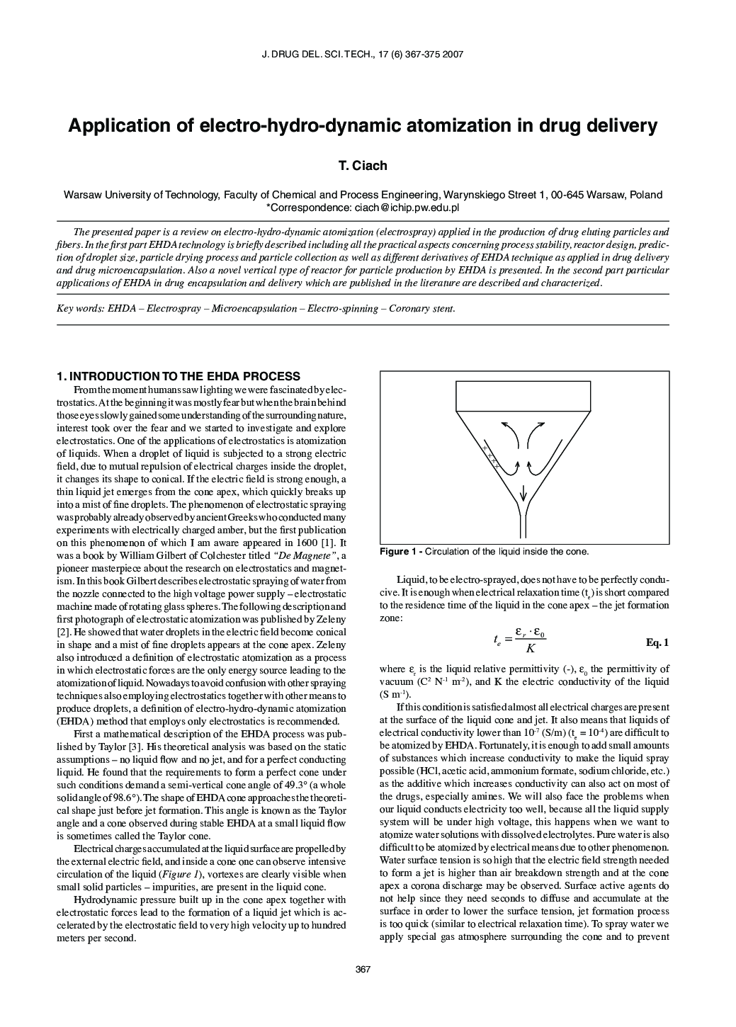 Application of electro-hydro-dynamic atomization in drug delivery