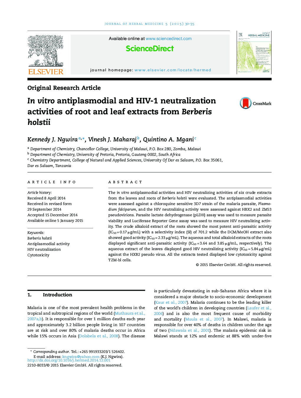 فعالیت های خنثی سازی HIV-1 و ضدپلاسمودیالی عصاره ریشه و برگ از Berberis holstii در شرایط آزمایشگاهی