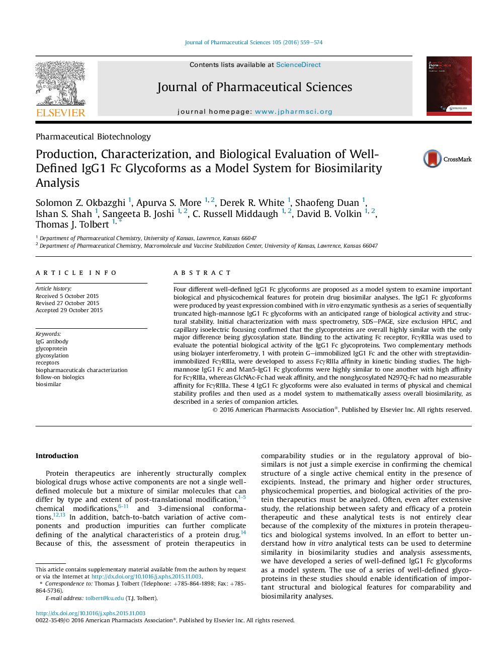 Production, Characterization, and Biological Evaluation of Well-Defined IgG1 Fc Glycoforms as a Model System for Biosimilarity Analysis