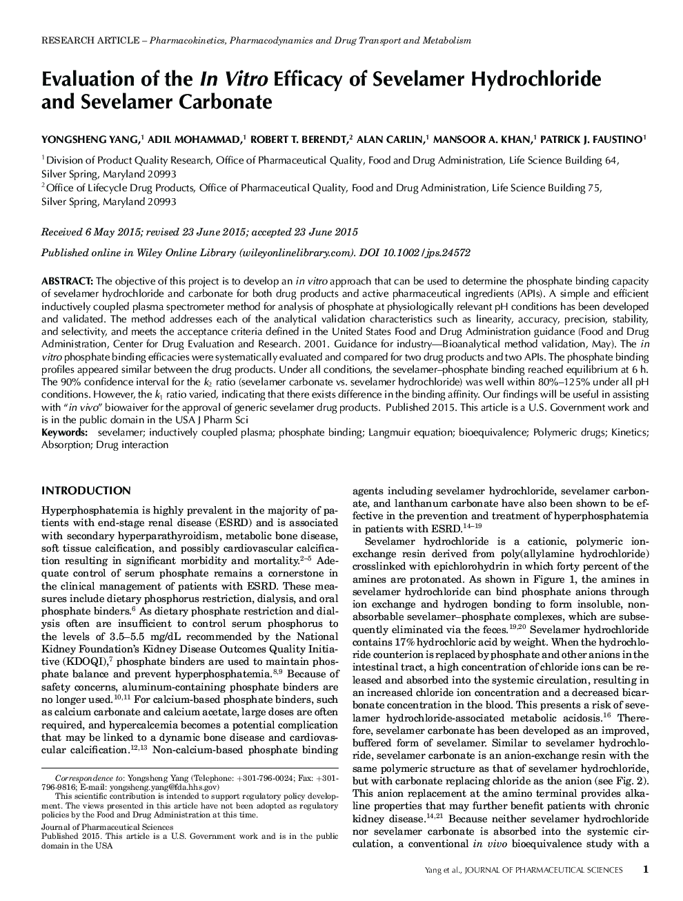 Evaluation of the InÂ Vitro Efficacy of Sevelamer Hydrochloride and Sevelamer Carbonate