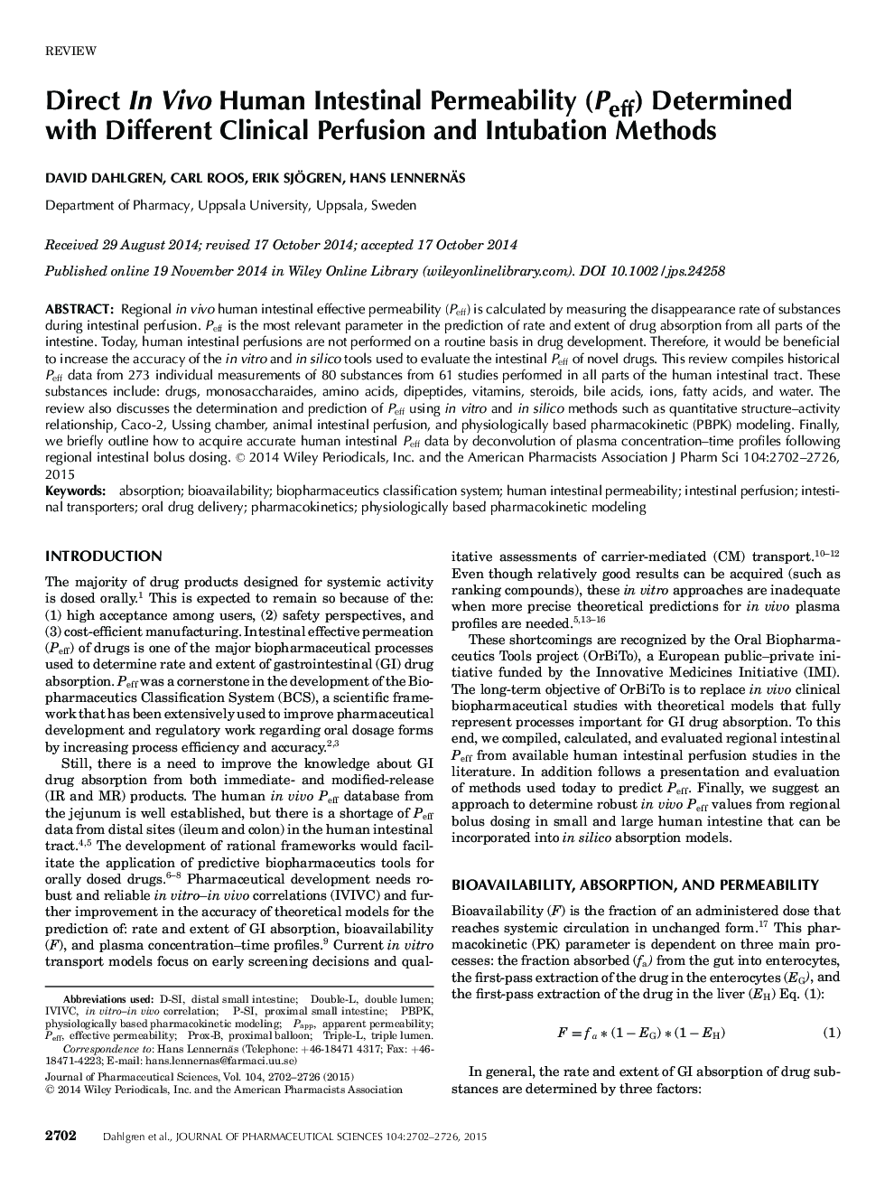 Direct In Vivo Human Intestinal Permeability (Peff) Determined with Different Clinical Perfusion and Intubation Methods