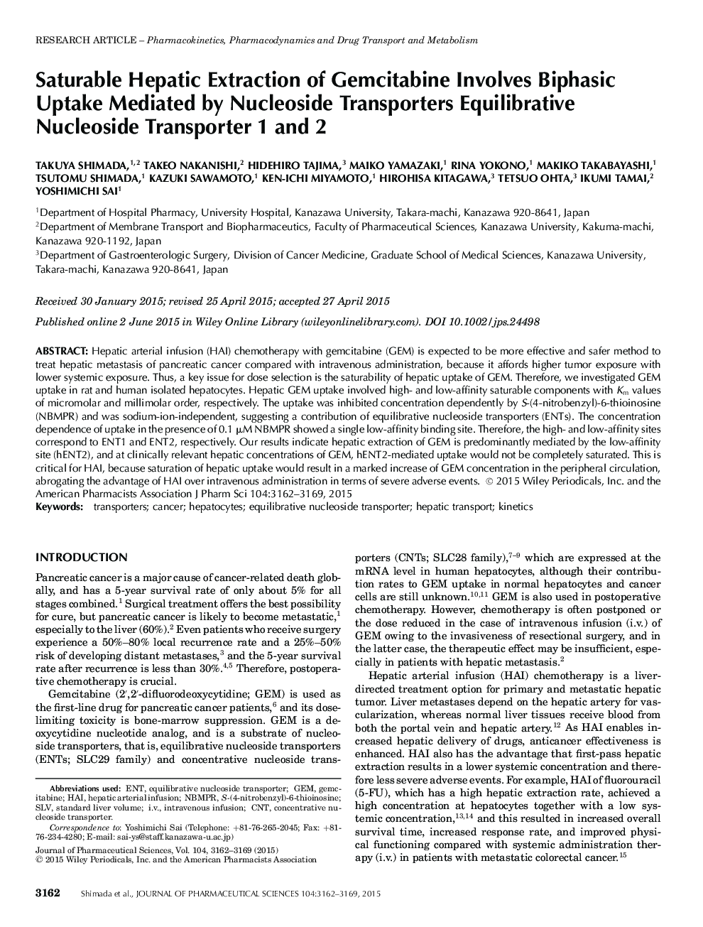 Saturable Hepatic Extraction of Gemcitabine Involves Biphasic Uptake Mediated by Nucleoside Transporters Equilibrative Nucleoside Transporter 1 and 2