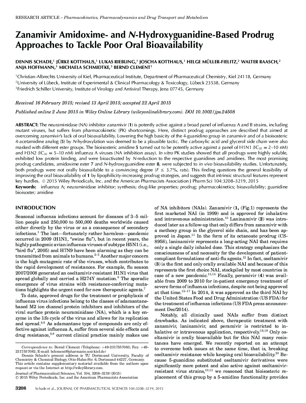 Zanamivir Amidoxime- and N-Hydroxyguanidine-Based Prodrug Approaches to Tackle Poor Oral Bioavailability 