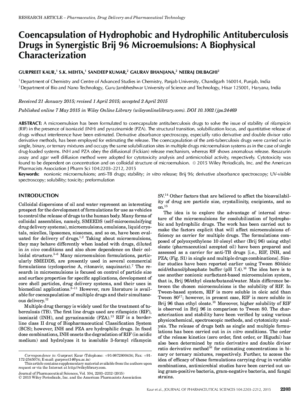 عکس صفحه اول مقاله: Coencapsulation of Hydrophobic and Hydrophilic Antituberculosis Drugs in Synergistic Brij 96 Microemulsions: A Biophysical Characterization Coencapsulation of Hydrophobic and Hydrophilic Antituberculosis Drugs in Synergistic Brij 96 Microemulsions: A Biophysical Characterization