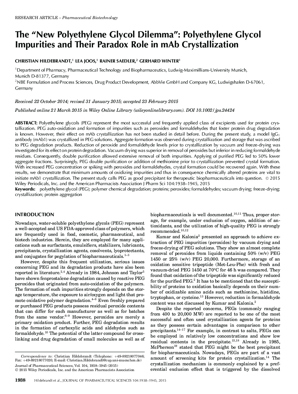 The “New Polyethylene Glycol Dilemma”: Polyethylene Glycol Impurities and Their Paradox Role in mAb Crystallization