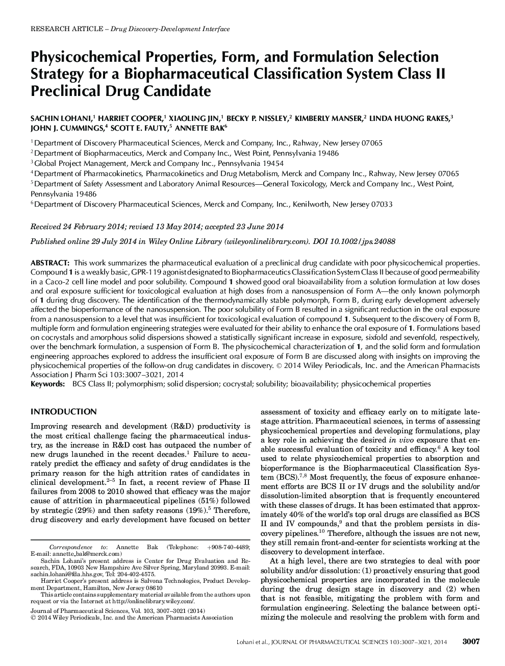 Physicochemical Properties, Form, and Formulation Selection Strategy for a Biopharmaceutical Classification System Class II Preclinical Drug Candidate