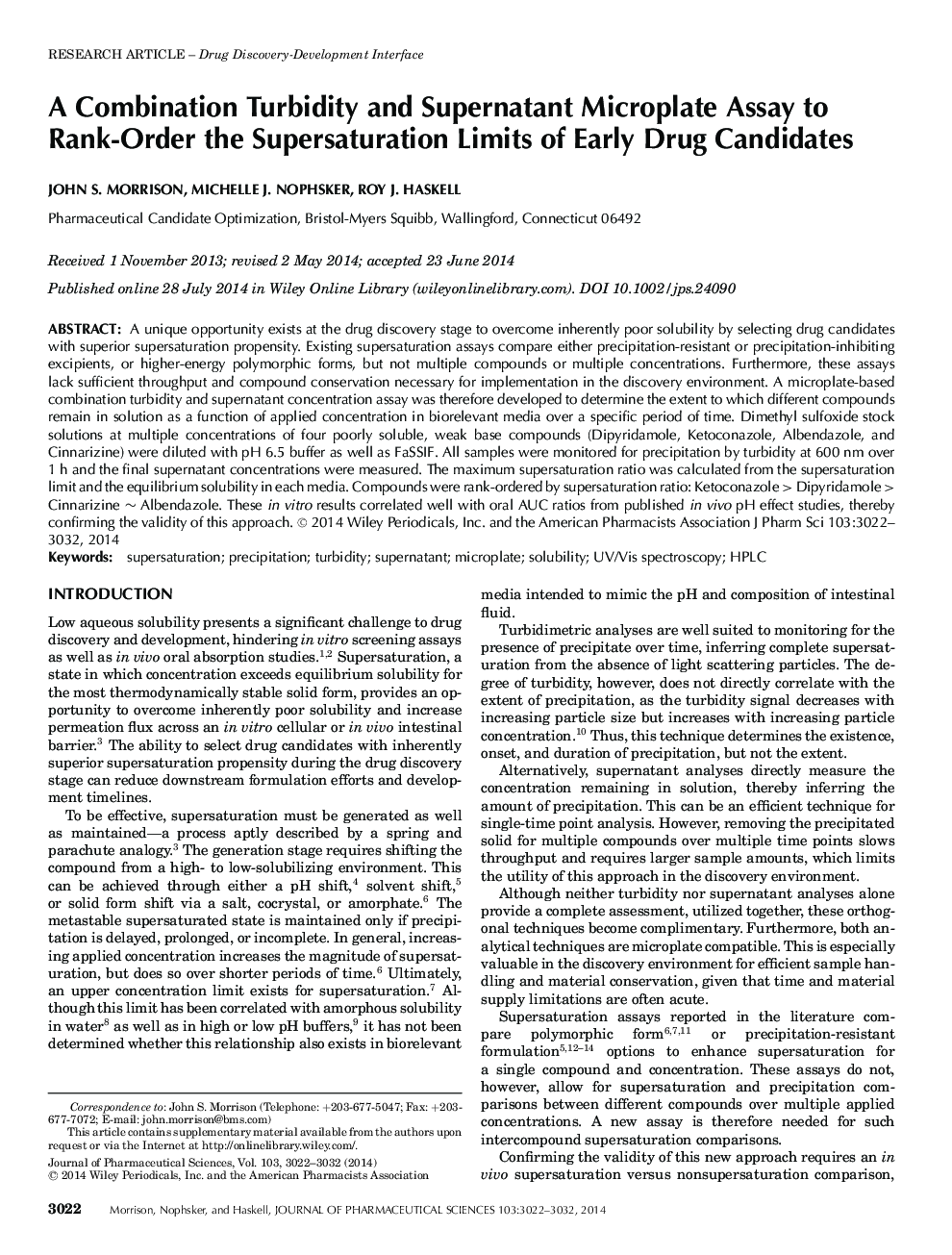 A Combination Turbidity and Supernatant Microplate Assay to RankâOrder the Supersaturation Limits of Early Drug Candidates