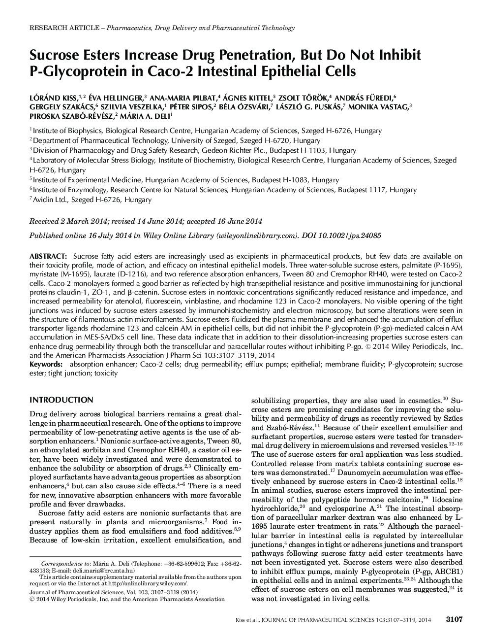 Sucrose Esters Increase Drug Penetration, But Do Not Inhibit PâGlycoprotein in Cacoâ2 Intestinal Epithelial Cells