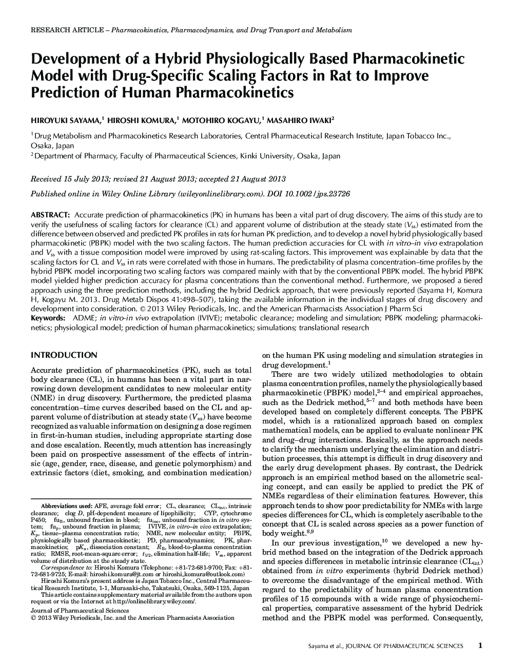 Development of a Hybrid Physiologically Based Pharmacokinetic Model with DrugâSpecific Scaling Factors in Rat to Improve Prediction of Human Pharmacokinetics