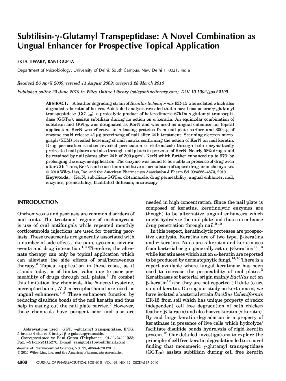 Subtilisin-Î³-Glutamyl Transpeptidase: A Novel Combination as Ungual Enhancer for Prospective Topical Application