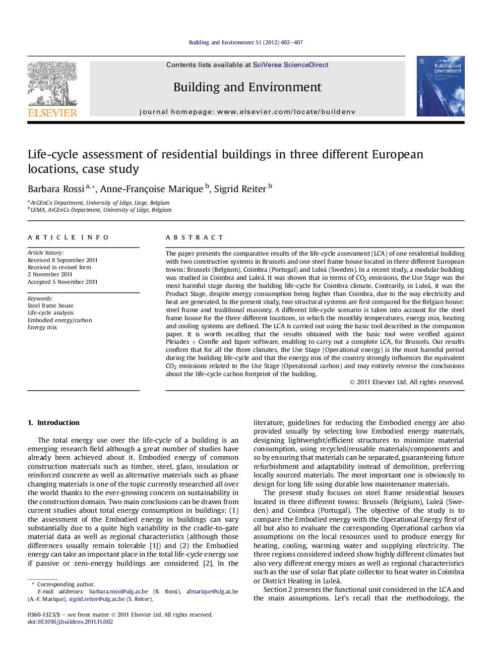 Life-cycle assessment of residential buildings in three different European locations, case study