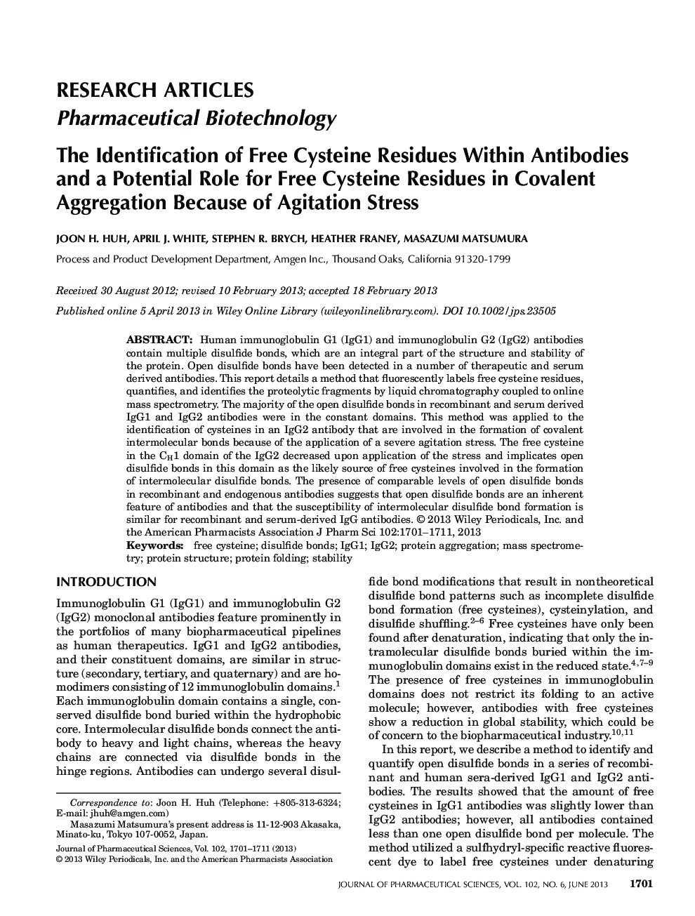 The Identification of Free Cysteine Residues Within Antibodies a Potential Role for Free Cysteine Residues in Covalent Aggregation Because of Agitation Stress