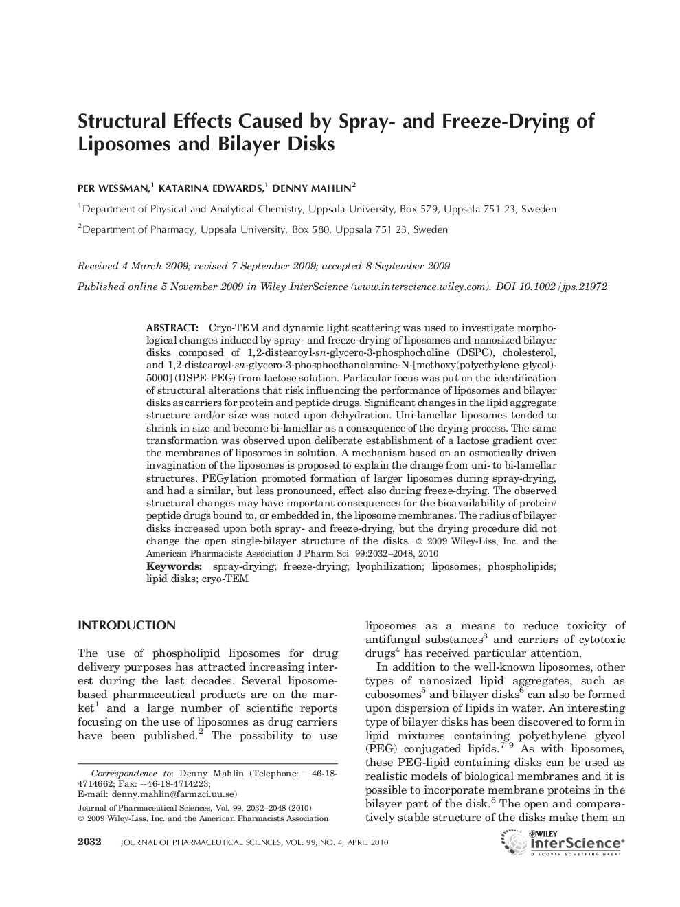 Structural effects caused by sprayâ and freezeâdrying of liposomes and bilayer disks