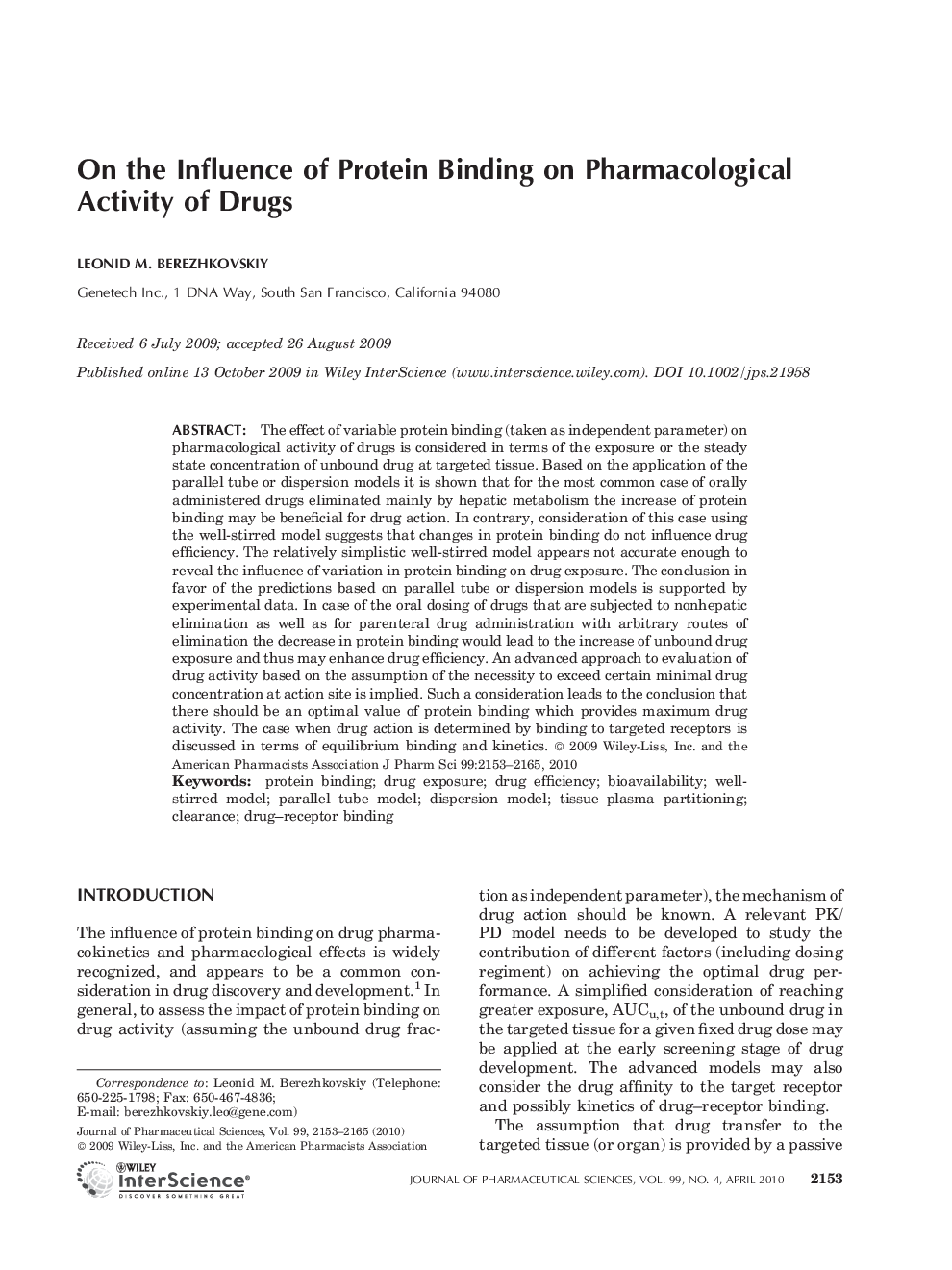 On the influence of protein binding on pharmacological activity of drugs