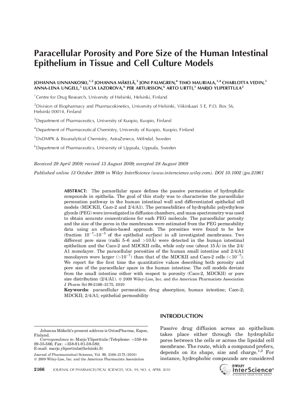 Paracellular Porosity and Pore Size of the Human Intestinal Epithelium in Tissue and Cell Culture Models