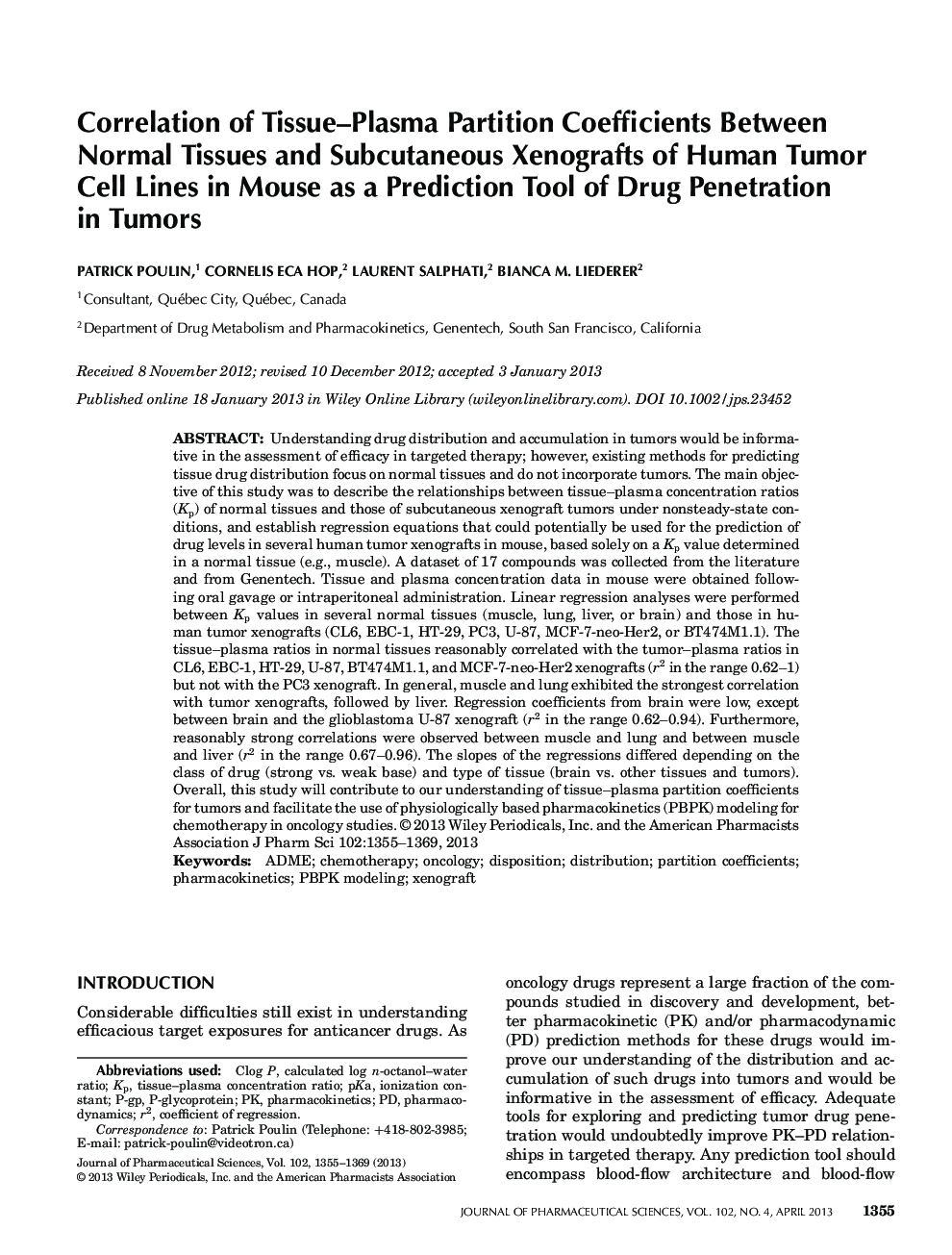 Correlation of Tissue-Plasma Partition Coefficients Between Normal Tissues and Subcutaneous Xenografts of Human Tumor Cell Lines in Mouse as a Prediction Tool of Drug Penetration in Tumors