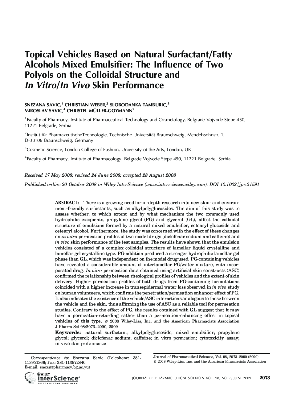Topical vehicles based on natural surfactant/fatty alcohols mixed emulsifier: The influence of two polyols on the colloidal structure and in vitro/in vivo skin performance