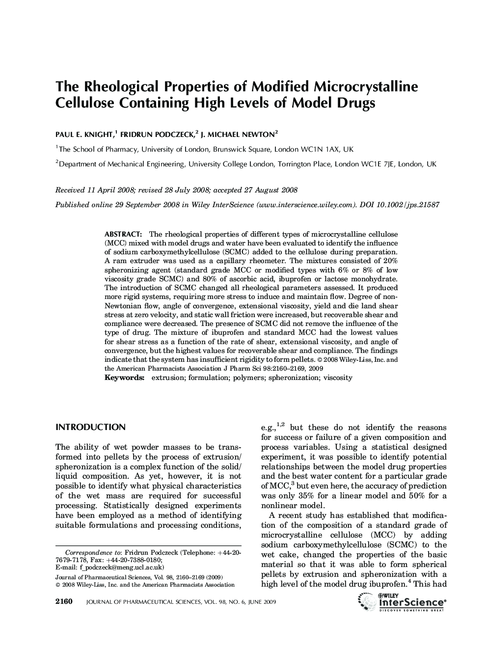 The Rheological Properties of Modified Microcrystalline Cellulose Containing High Levels of Model Drugs