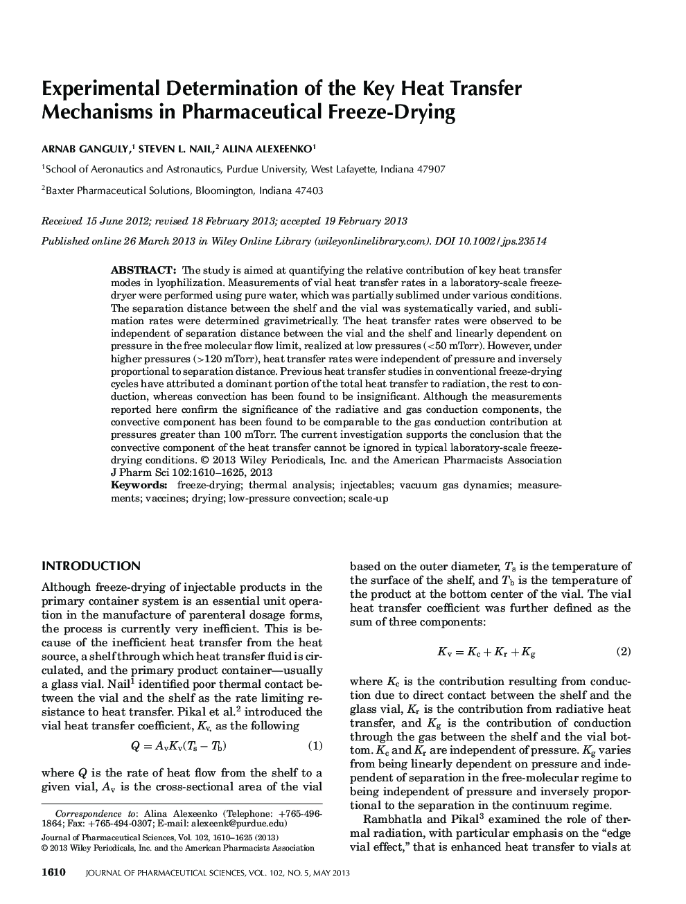 Experimental Determination of the Key Heat Transfer Mechanisms in Pharmaceutical Freeze-Drying