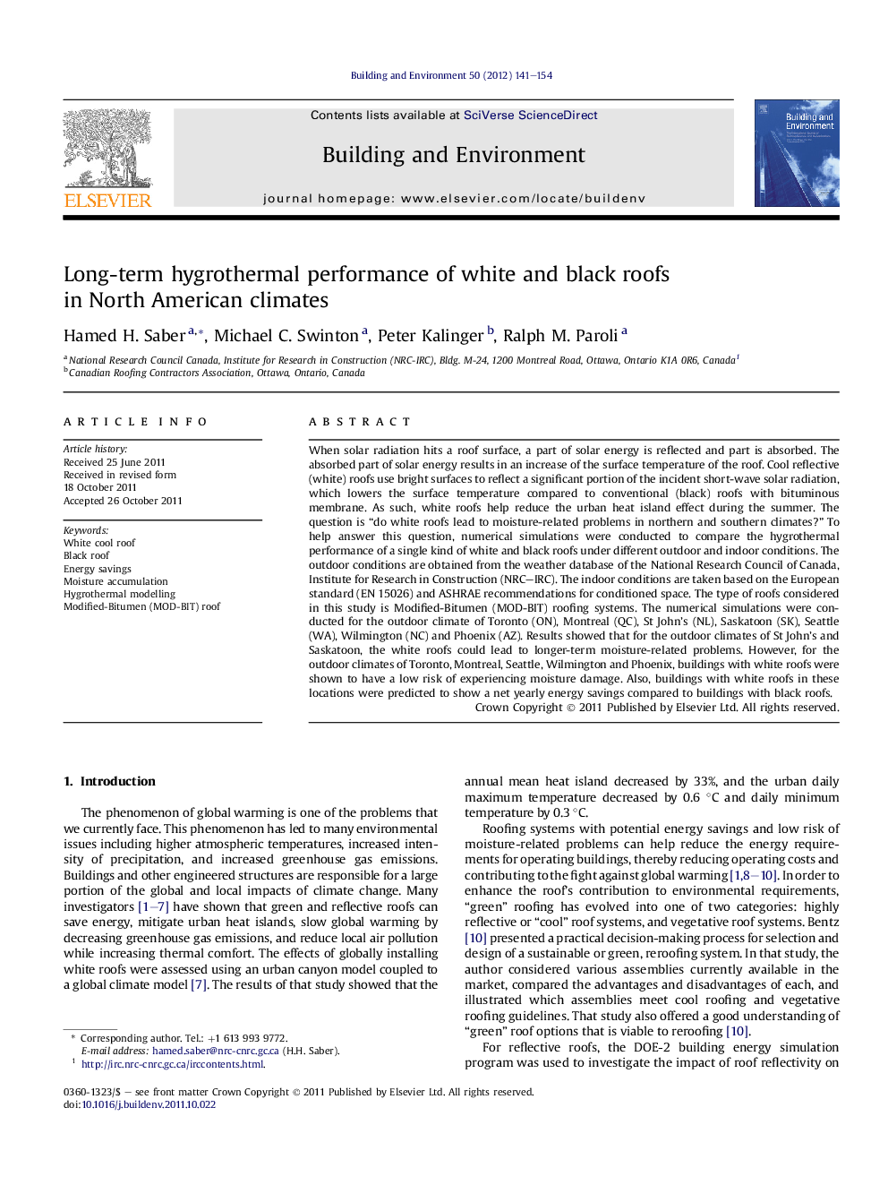 Long-term hygrothermal performance of white and black roofs in North American climates