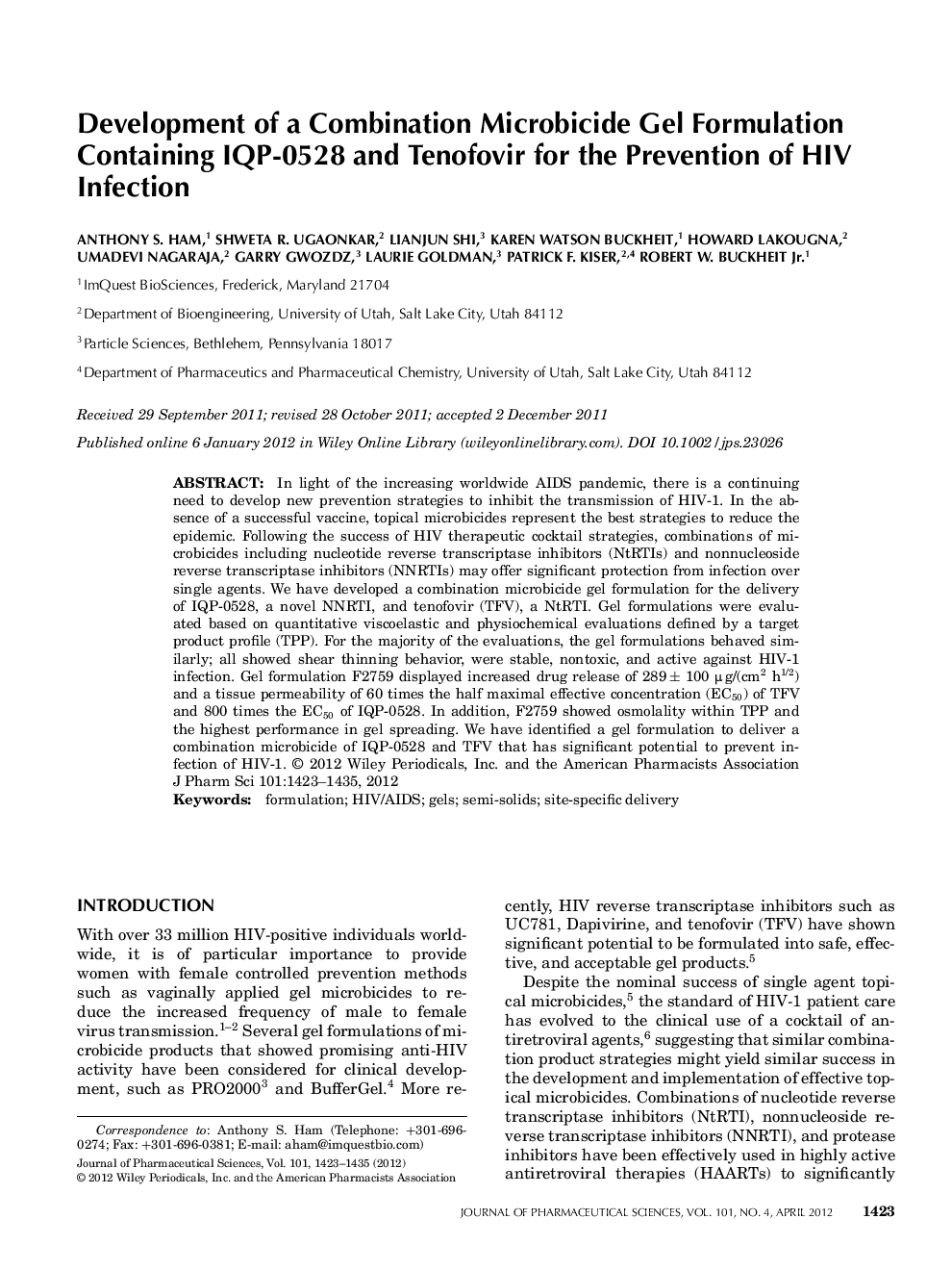 Development of a Combination Microbicide Gel Formulation Containing IQP-0528 and Tenofovir for the Prevention of HIV Infection