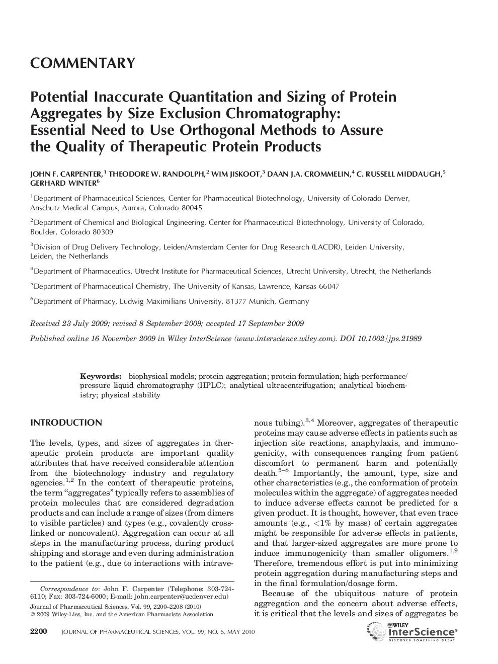 Potential inaccurate quantitation and sizing of protein aggregates by size exclusion chromatography: Essential need to use orthogonal methods to assure the quality of therapeutic protein products