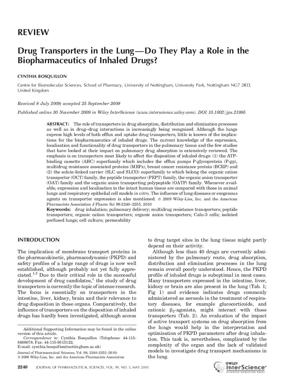 Drug transporters in the lung-do they play a role in the biopharmaceutics of inhaled drugs?