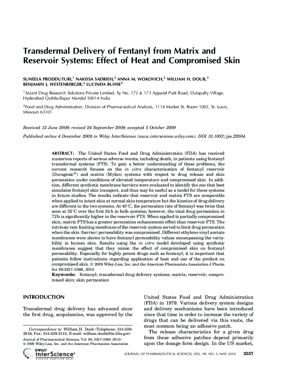 Transdermal delivery of fentanyl from matrix and reservoir systems: Effect of heat and compromised skin