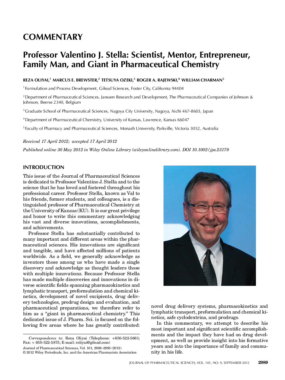 Professor Valentino J. Stella: Scientist, Mentor, Entrepreneur, Family Man, and Giant in Pharmaceutical Chemistry