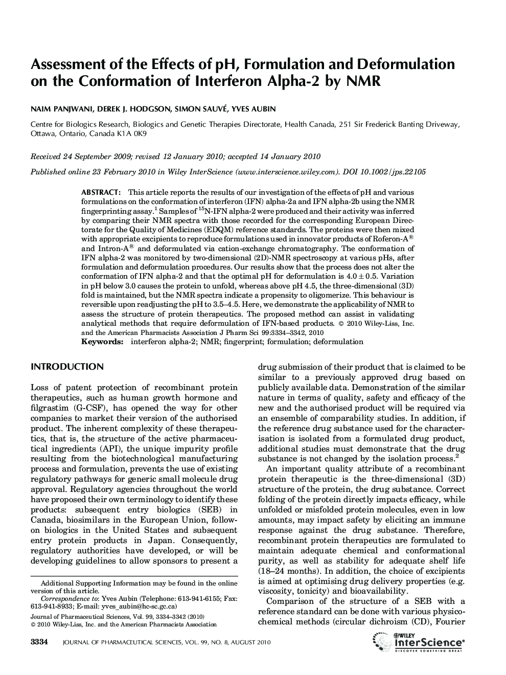 Assessment of the Effects of pH, Formulation and Deformulation on the Conformation of Interferon Alpha-2 by NMR