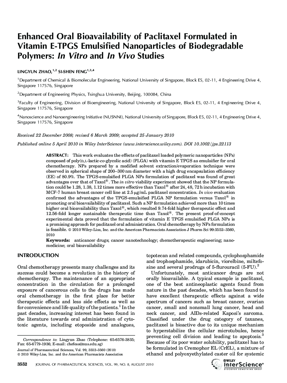 Enhanced Oral Bioavailability of Paclitaxel Formulated in Vitamin E-TPGS Emulsified Nanoparticles of Biodegradable Polymers: In Vitro and In Vivo Studies