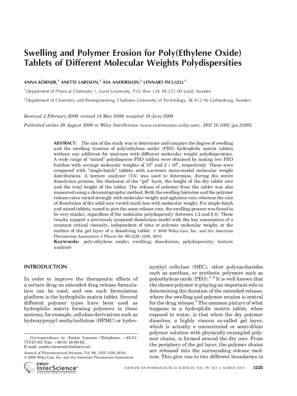 Swelling and polymer erosion for poly(ethylene oxide) tablets of different molecular weights polydispersities