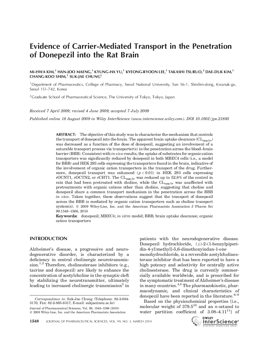 Evidence of carrierâmediated transport in the penetration of donepezil into the rat brain